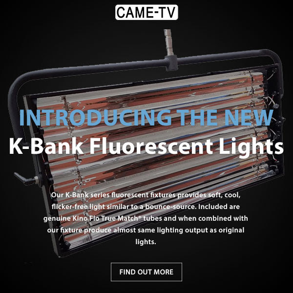 CAME-TV K-Bank Fluorescent Lights