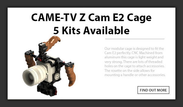 CAME-TV Z-CAM E2 Cage Kit