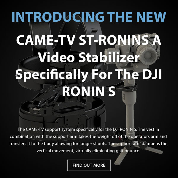 CAME-TV ST Ronin Stabilizer