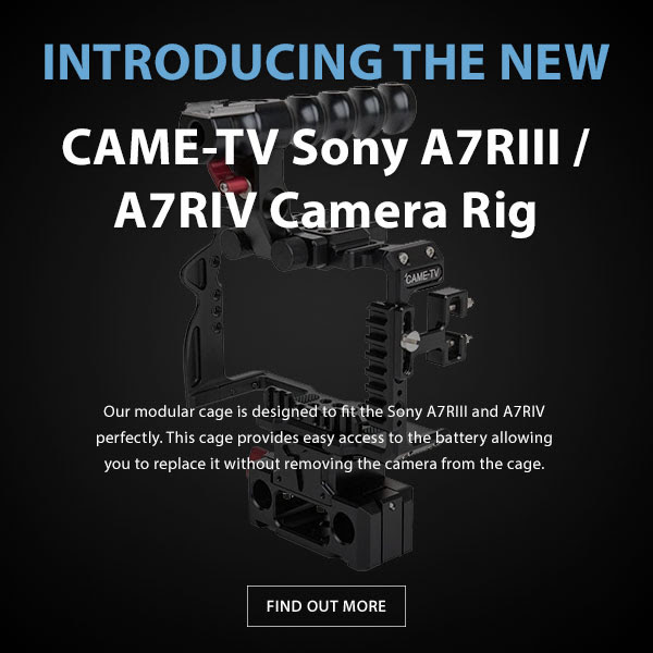 CAME-TV Sony A7RIII A7RIV Cage