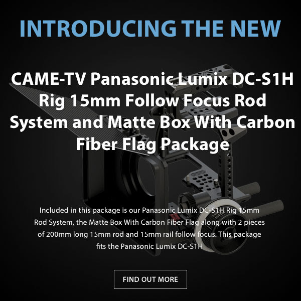 CAME-TV Panasonic Lumix DC-S1H Rig