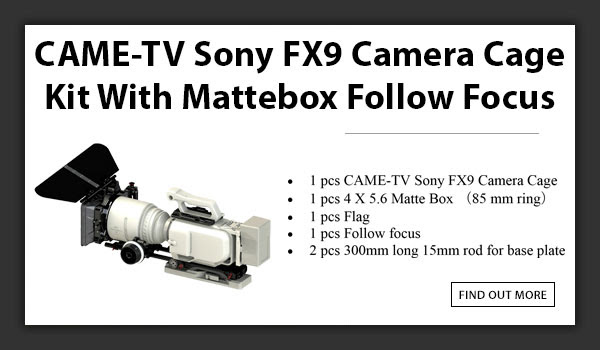 CAMETV Sony FX9 Cage Mattebox