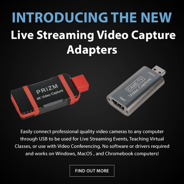 CAME-TV Video Capture Adapters