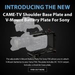 CAME-TV - New Product - Shoulder Base Plate and V-Mount Battery Plate For Sony FX6