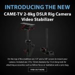 CAME-TV - New Product - 2-8kg DSLR Rig Camera Video Stabilizer