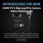 CAME-TV - New Product - 2-8kg Load Pro Camera Video Stabilizer Kit