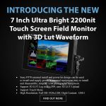 CAME-TV - New Product - 7 Inch Ultra Bright 2200nit Touch Screen Field Monitor with 3D Lut Waveform