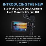 CAME-TV - New Product - 5.5-inch 3D LUT DSLR Camera Field Monitor IPS Full HD 1920x1152 Support HDMI Input Output Tilt Arm Power Output