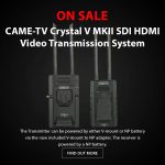CAME-TV - Holiday Specials - CAME-TV Crystal V Wireless Video Transmission