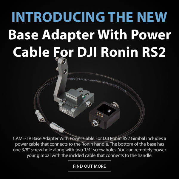 CAME-TV Base Adapter And Power cable for Ronin RS2 Gimbal