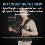 New Product - CAME-TV Light Weight and Portable Vest with Quick Release Spud Connector & Dual Handles
