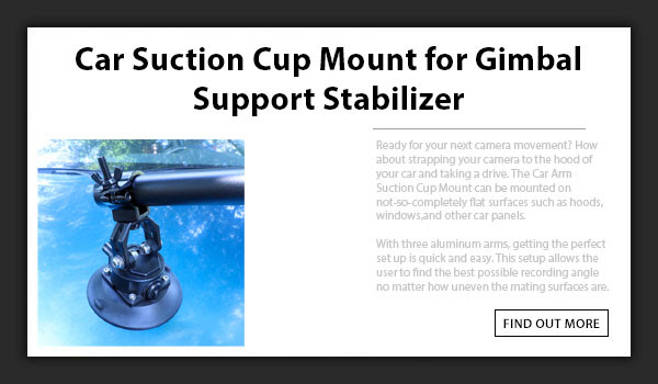 CAME-TV Car Suction Cup Mount For Gimbals