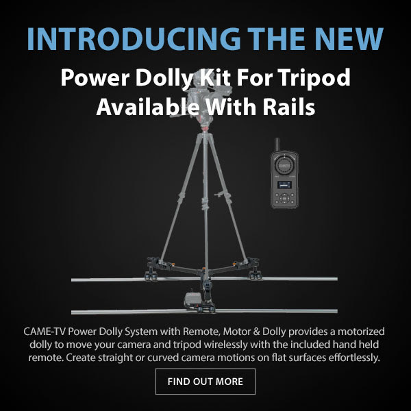 CAME-TV Power Dolly Newsletter