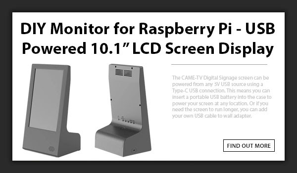 CAME-TV Raspberry Pi LCD Monitor